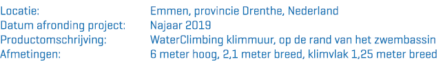 Productinformatie Referentiepagina Emmen Waterclimbing