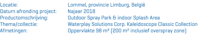 Productinformatie Referentiepagina Spray Park Lommel